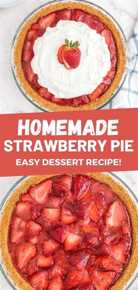 Easy Strawberry Pie Recipe Easy Strawberry Pie Homemade Graham