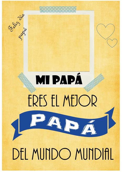 IMPRIMIBLES PARA EL DÍA DEL PADRE