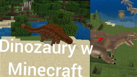 Dinozaury W Minecraft Mod Do Minecraft YouTube