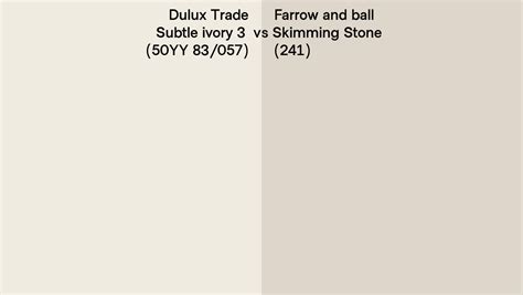 Dulux Trade Subtle Ivory 3 50YY 83 057 Vs Farrow And Ball Skimming