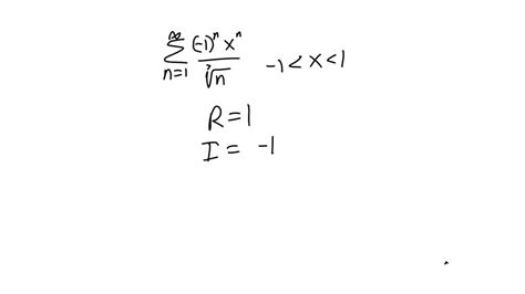 SOLVED Find the radius of convergence R of the series âˆ n 1 2n