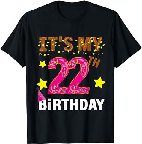 22 Year Old 22th Birthday Donut Number Cake Funny Donuts T Shirt