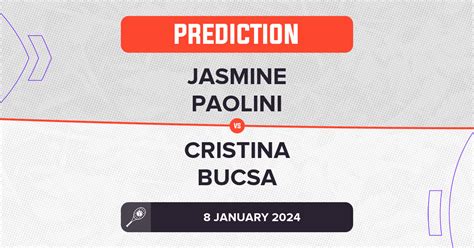 Jasmine Paolini Vs Cristina Bucsa Prediction WTA Adelaide 1 2024