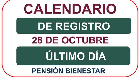 Calendario De Registro De La Pensi N Bienestar Para Adultos Mayores De