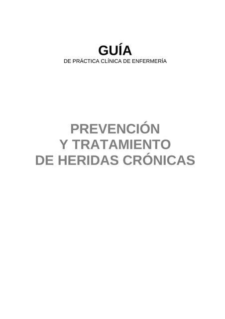 Prevenci N Y Tratamiento De Heridas Cr Nicas Elias Calei Udocz