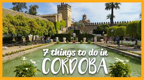 22 Things To Do In Córdoba Spain 2023 Guide Ck Travels 47 Off