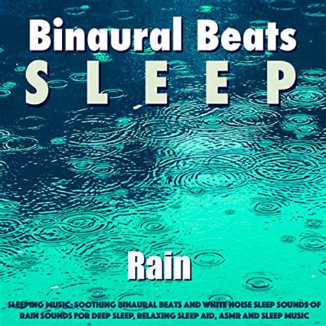 Sleeping Music Soothing Binaural Beats And White Noise Sleep Sounds Of