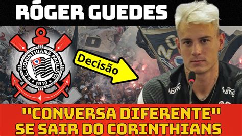 AGORA RÓGER GUEDES SERÁ TRATADO DIFERENTE SE DECIDIR SAIR DO