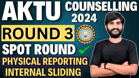 AKTU Counselling Round 3 OUT AKTU Spot Round 2024 AKTU Spot Round