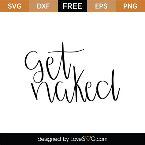 Get Naked SVG Cut File Lovesvg 6930 Hot Sex Picture