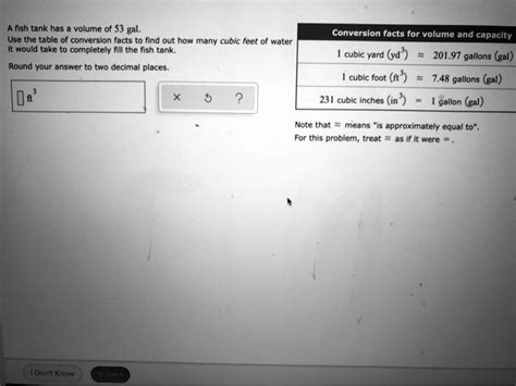 Solved Fish Tank Has Volume Of 53 Gal Use The Table Conversion Facts