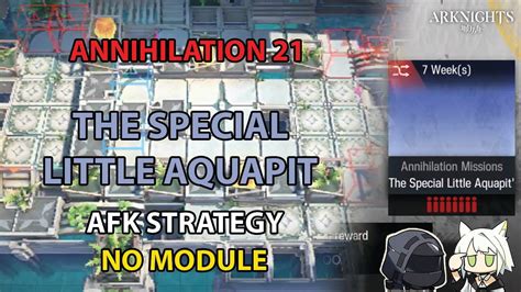 Arknights Annihilation 21 AFK Strategy No Module The Special