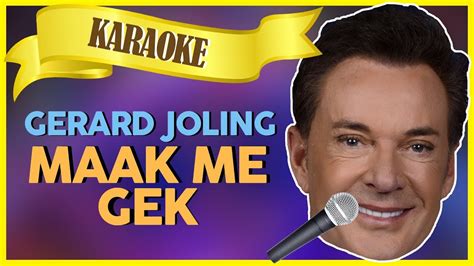 Gerard Joling Maak Me Gek Sterren Nl Karaoke Youtube