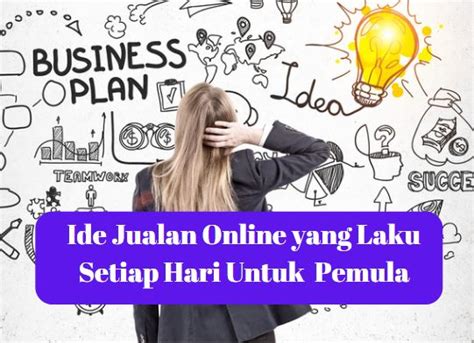 Bisnis Jualan Online Yang Laku Setiap Hari Zeettown