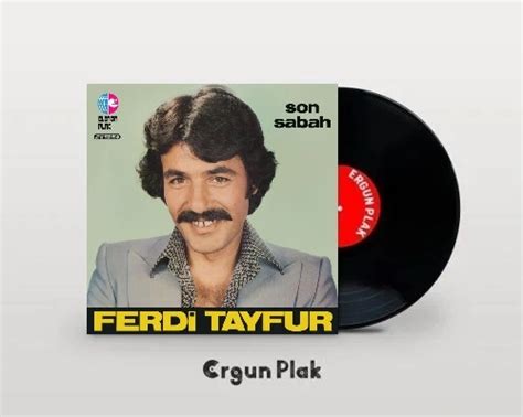 Ferdi Tayfur Son Sabah Plak Ergun Plak