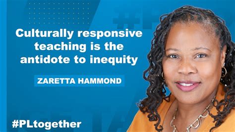 Culturally Responsive Teaching Is The Antidote To Inequity