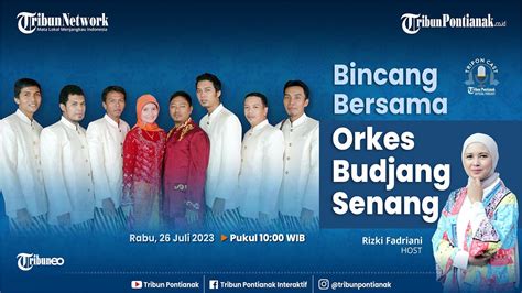 🔴 Bincang Bersama Orkes Budjang Senang Lestarikan Kesenian Musik