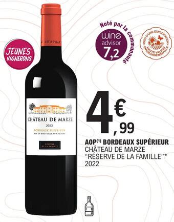 Promo AOP ¹ BORDEAUX SUPÉRIEUR CHÂTEAU DE MARZE RÉSERVE DE LA