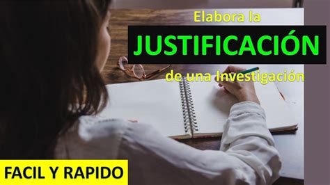 Criterios Para Redactar La Justificaci N Del Proyecto De Investigaci N