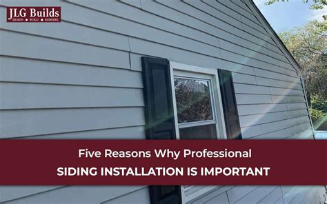 5 Reasons Professional Siding Installation Matters