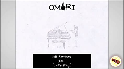 Omori DUET Remix MB YouTube