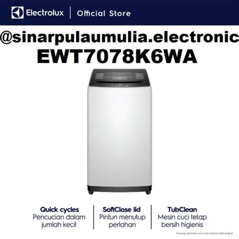 Jual Electrolux Mesin Cuci Top Loading 7 KG EWT 7078 K6WA 7078K6WA K6