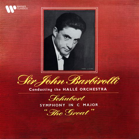 Sir John Barbirolli Hall Orchestra Schubert Symphony No D