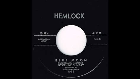 Josephine Sunday Blue Moon 1961 Youtube