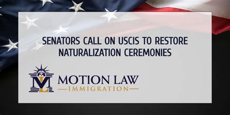 Senators Call On Uscis To Restore Naturalization Ceremonies Motion