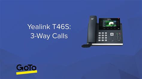 Yealink T46S 3 Way Call YouTube