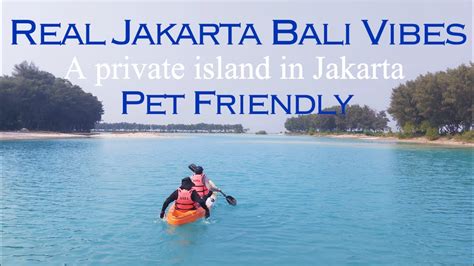 One Day Trip To Payung Island In Thousand Island Kepulauan Seribu