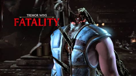 Mortal Kombat X TREMOR X Ray And Fatalities YouTube