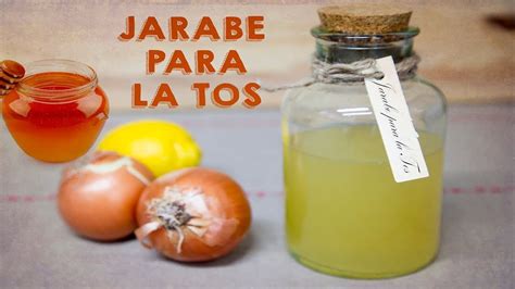 Jarabe Para La Tos Casero Cough Syrup Homemade Youtube