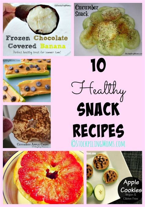 10 Healthy Snack Recipes - STOCKPILING MOMS™