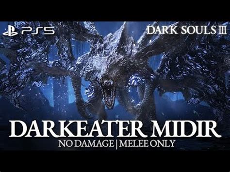 Darkeater Midir Boss Fight No Damage Melee Only Dark Souls Ps