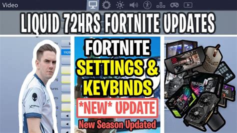 Liquid 72hrs Fortnite Chapter 2 Settings Keybinds Sensitivity Gear