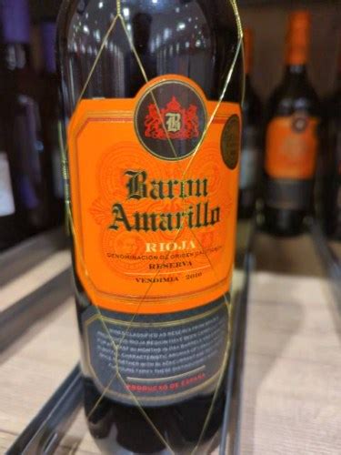 2018 Baron Amarillo Reserva Rioja Vivino