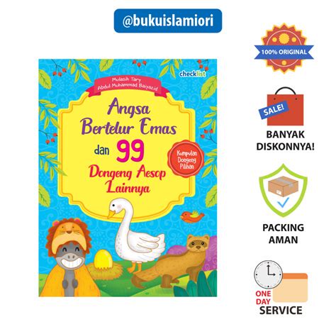 Jual Buku Cerita Anak Angsa Bertelur Emas Dan 99 Dongeng Aesop Mulasih