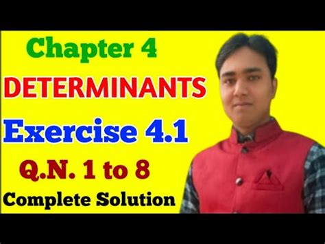 Determinant Ncert Exercise 4 1 Complete Solution Q N 1 To 8 12th