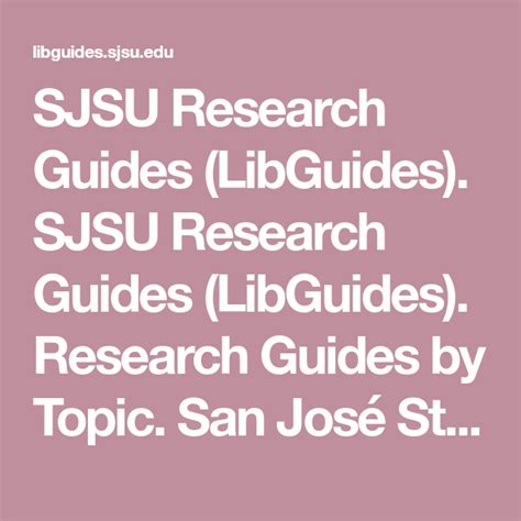 Sjsu Research Guides Libguides Sjsu Research Guides Libguides Research Guides By Topic