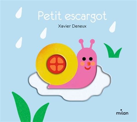 Petit Escargot De Xavier Deneux Album Livre Decitre