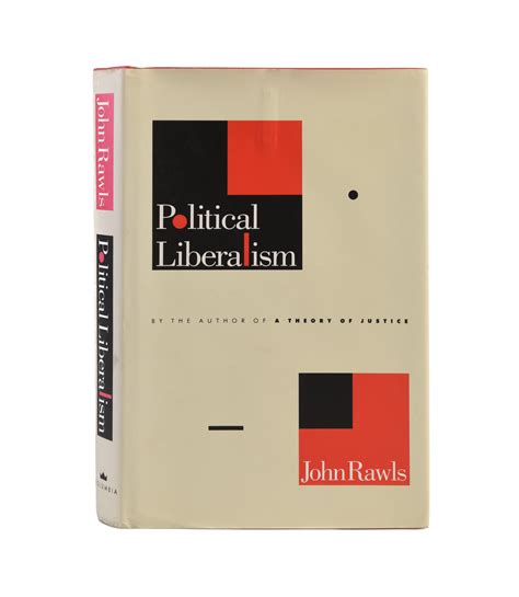 Political Liberalism By Rawls John 1993 Maggs Bros Ltd Aba Ilab Pbfa Ba