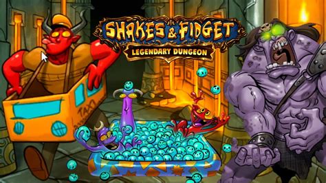 Shakes Fidget Vorschau Auf Das Neue Update Legendary Dungeon 807