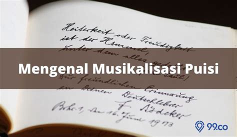 Pengertian Musikalisasi Puisi Plus Ciri Cara Buat Contohnya