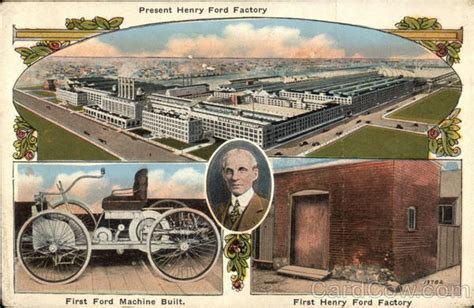 Present Henry Ford Factory - First Ford Machine Built - First Henry ...