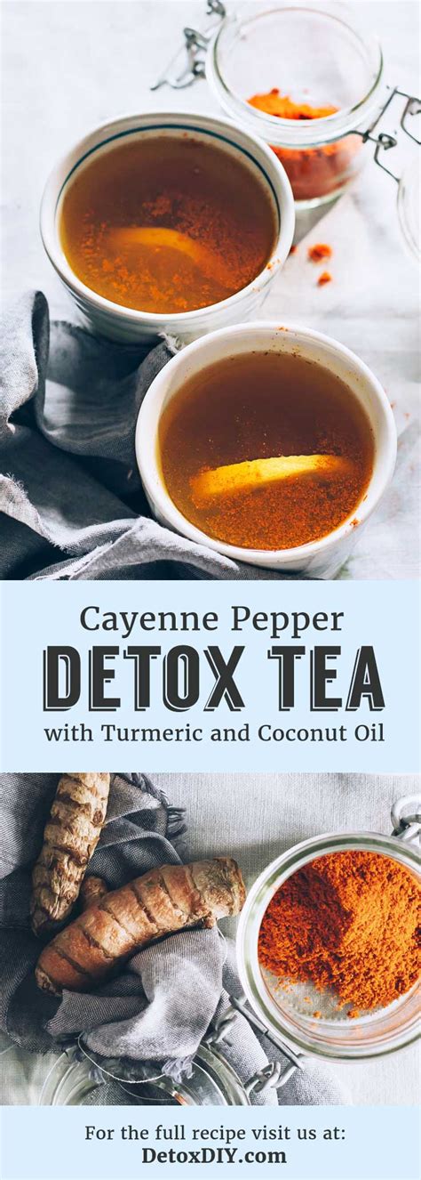 Cayenne Pepper Detox Tea with Turmeric and Coconut Oil - Detox DIY