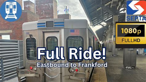 SEPTA Market Frankford Line Elevated All Stops To Frankford