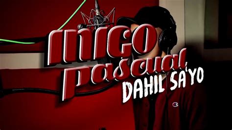 Dahil Sayo Official Music Video W Lyrics Inigo Pascual YouTube