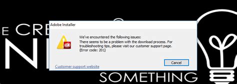 Solved Re Error Code 201 Adobe Community 8564813