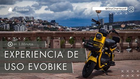 Experiencia De Uso Evobike Youtube